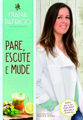 Pare, Escute e Mude