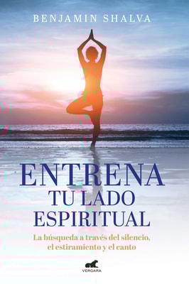Entrena tu lado espiritual