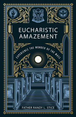 Eucharistic Amazement