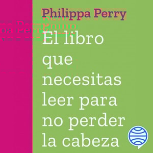 El libro que necesitas leer para no perder la cabeza