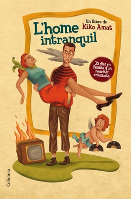 L'home intranquil