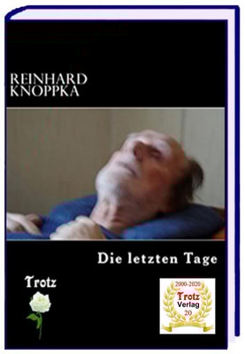 Wucherungen III - Die letzten Tage