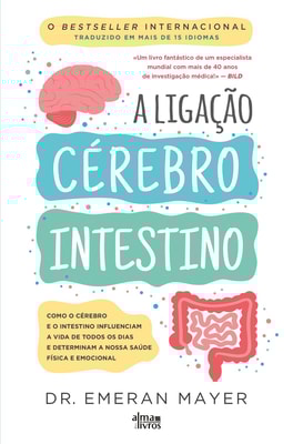 A Ligação Cérebro-Intestino