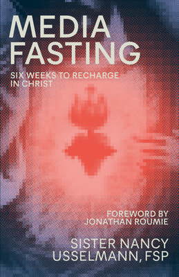 Media Fasting