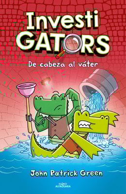 InvestiGators 2 - De cabeza al váter