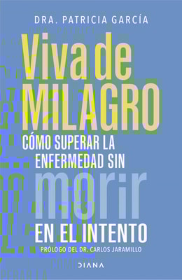 Viva de milagro