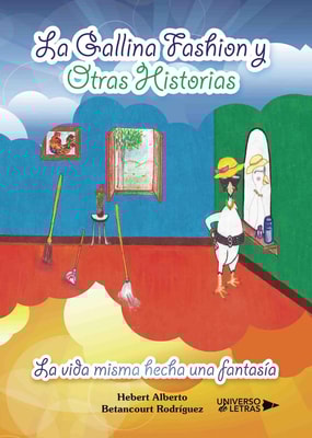 La Gallina Fashion y otras historias