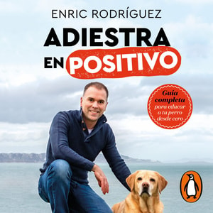 Adiestra en positivo