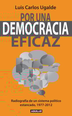 Por una democracia eficaz