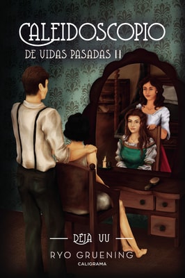 Caleidoscopio de Vidas Pasadas II