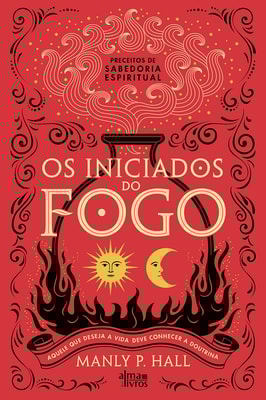 Os Iniciados do Fogo