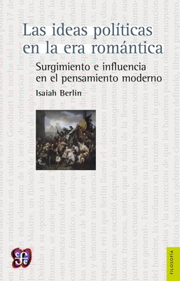 Las ideas políticas en la era romántica