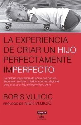 La experiencia de criar a un hijo perfectamente imperfecto