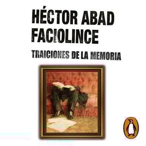 Traiciones de la memoria