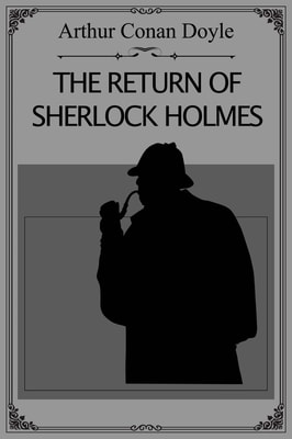 The Return of Sherlock Holmes