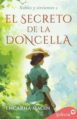 El secreto de la doncella (Nobles y sirvientes 2)