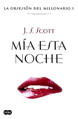 Mía esta noche (La obsesión del millonario 1)