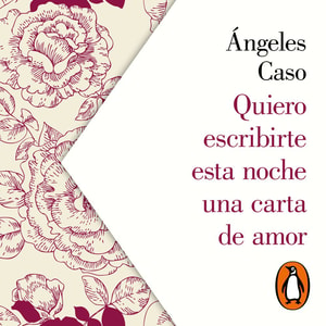 Quiero escribirte esta noche una carta de amor