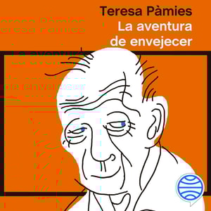 La aventura de envejecer