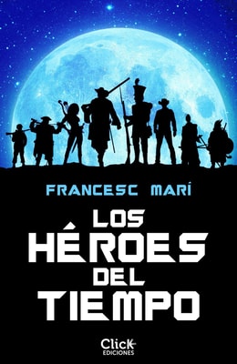 Los héroes del tiempo