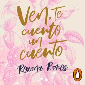 Ven, te cuento un cuento