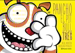 Pancho el Pitbull. Tres