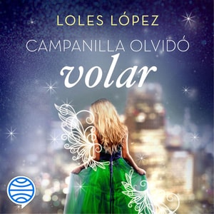 Campanilla olvidó volar