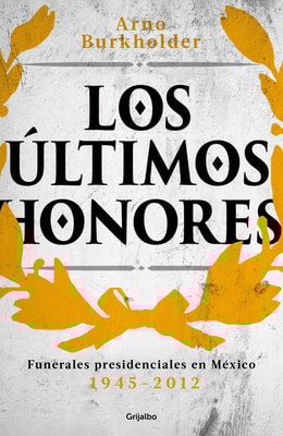 Los últimos honores
