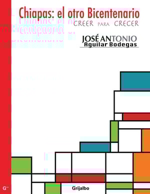 Chiapas: el otro Bicentenario