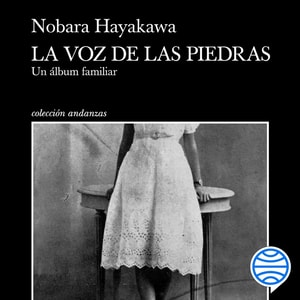 La voz de las piedras