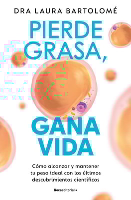 Pierde grasa, gana vida