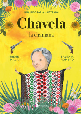 Chavela, la chamana