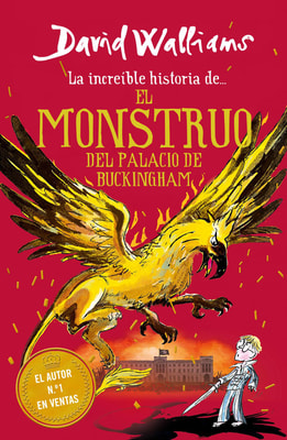 La increíble historia de... - El monstruo del Buckingham Palace