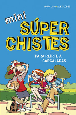 Mini Súper Chistes 1 - Para reírte a carcajadas