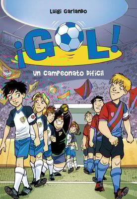 ¡Gol! 13 - Un campeonato difícil