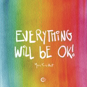 Everything will be ok