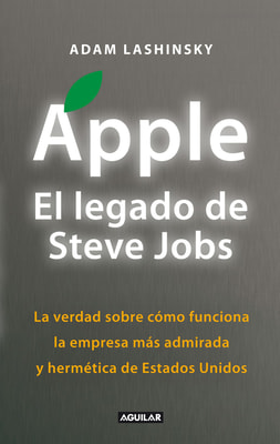 Apple. El legado de Steve Jobs