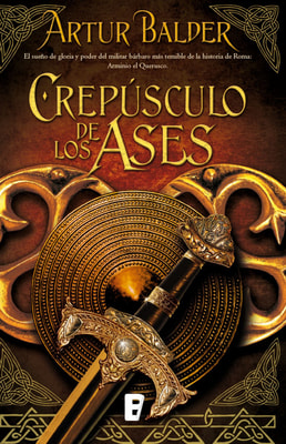 Crepúsculo de los ases (Saga de Teutoburgo 4)