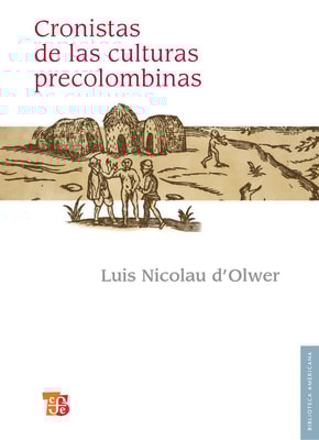 Cronistas de las culturas precolombinas