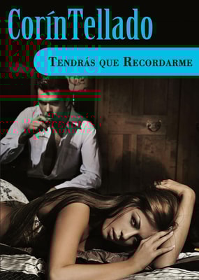 Tendrás que recordarme