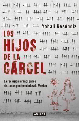 Los hijos de la cárcel