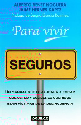 Para vivir seguros