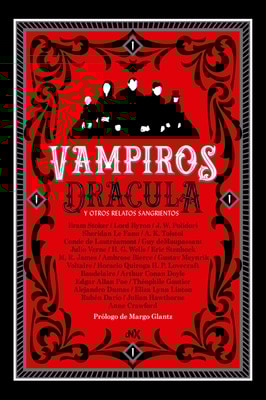 Vampiros. Drácula y otros relatos sangrientos  (Trilogía)