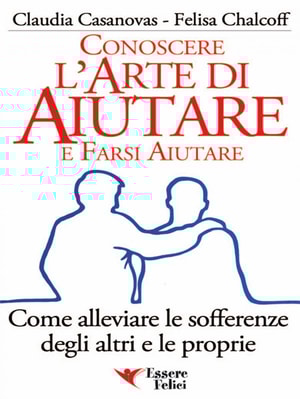 Conoscere l'arte di aiutare e farsi aiutare