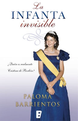 Los secretos de la infanta ¿Quién es realmente Cristina de Borbón?