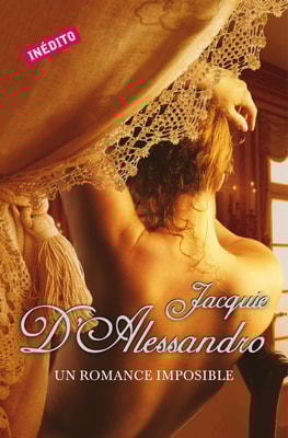Un romance imposible (Regencia histórica 4)