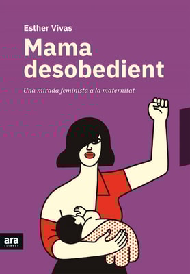 Mama desobedient