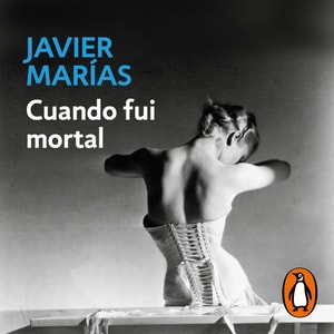 Cuando fui mortal