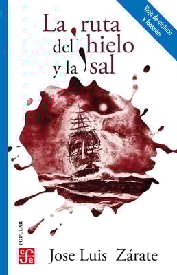 La ruta del hielo y la sal