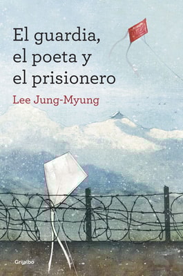 El guardia, el poeta y el prisionero